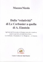 Dalla “relatività” di Le Corbosier a quella di A. Einstein